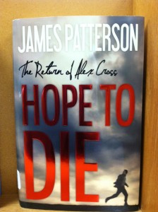 Book -- James Patterson -- Hope to Die