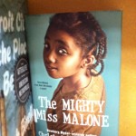 Book -- The Mighty Miss Malone