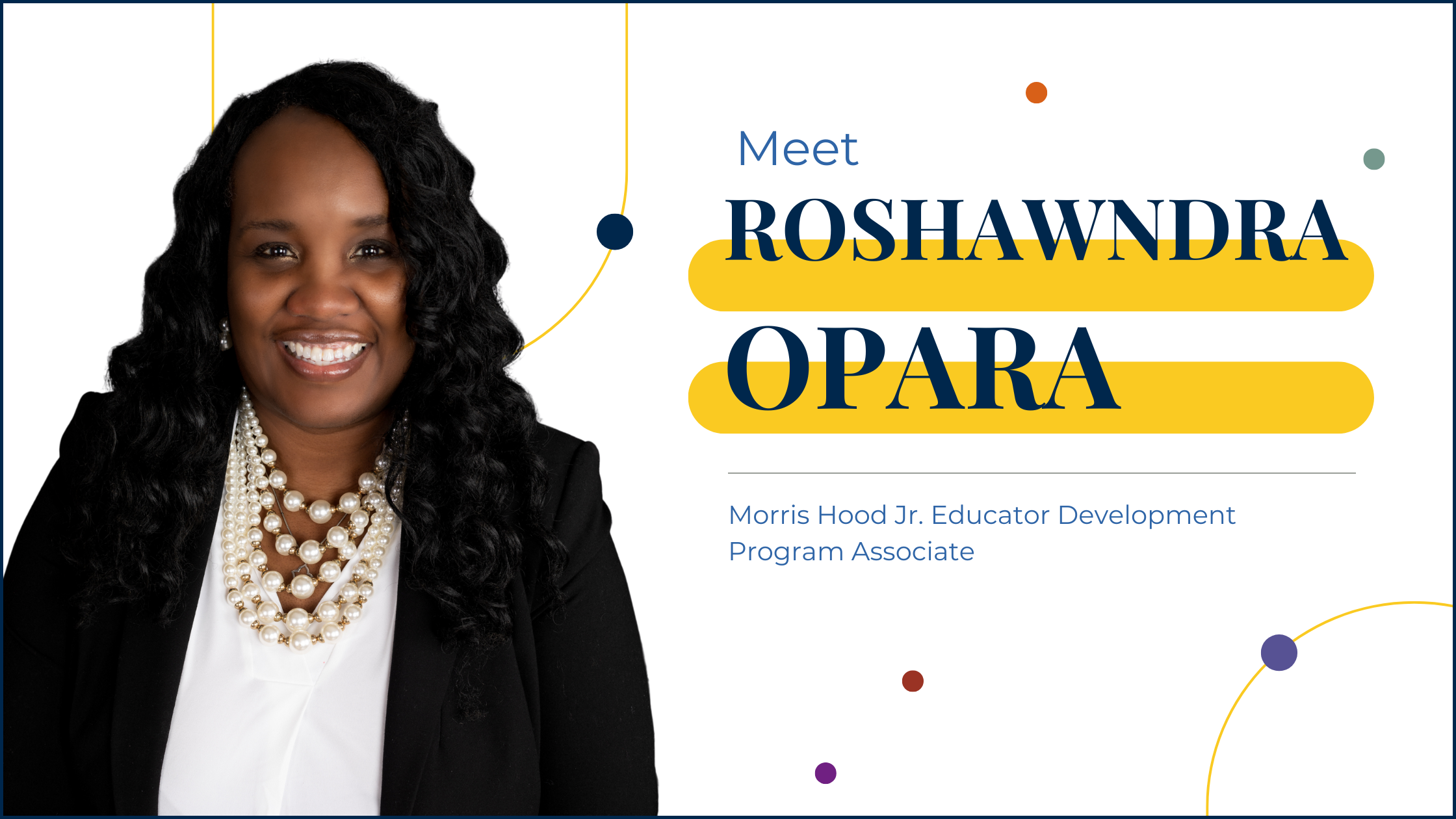 Meet RoShawndra Opara