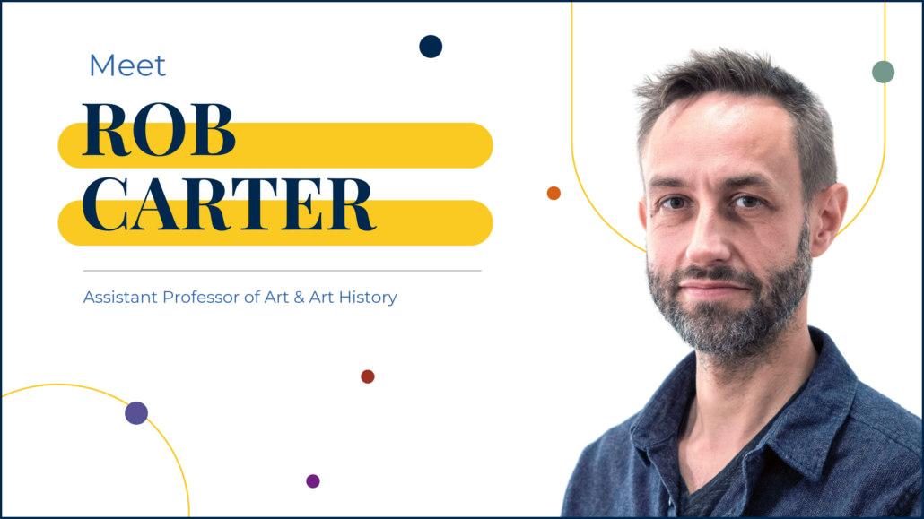 Header image with a portrait of Rob Carter, a white male artist and professor at UM-Flint