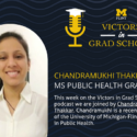 Having Nothing to Lose, Jumping in as an International Student with Chandramukhi Thakkar