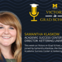 Don’t Make a Hasty Decision on Graduate School With Samantha Klaskow