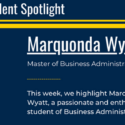 Graduate Student Spotlight – Master of Business Administration Student, Marquonda Wyatt