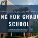 Graduate School Tips and Tricks- Paying for Grad School