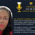 Keep asking why questions as you prepare for graduate school with Patriece Campbell-Palmer