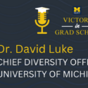 Chief Diversity Officer’s Journey: Tips for Thriving in Graduate School