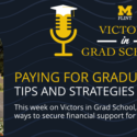 Paying for Graduate Education: Tips and Strategies