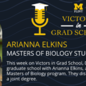 Balancing Work and Research in Pursuit of a Master’s in Biology With Arianna Elkins