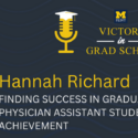 Finding Success in Graduate School: A Physician Assistant Student’s Path to Achievement