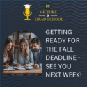 Getting Ready For the Fall Deadline – See You Next Week!