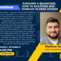 Juggling Responsibilities: Key Tips for Graduate Student Success
