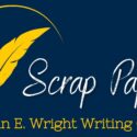Scrap Paper: A Creative Writing Newsletter Nov. 23 Issue